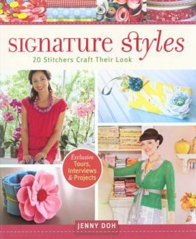 Paperback Signature Styles: 20 Stitchers Craft Their Look Book