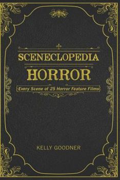 Paperback Sceneclopedia: Horror: Every Scene of 25 Horror Films Book