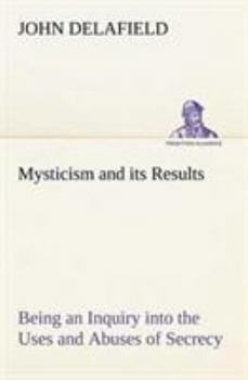 Mysticism and Its Results