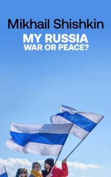 Paperback My Russia: War or Peace? Book