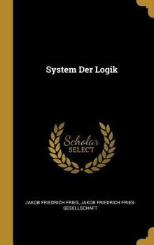 Hardcover System Der Logik [German] Book