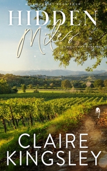 Paperback Hidden Miles: A Small-Town Romance Book