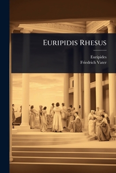 Euripidis Rhesus (Ancient Greek Edition)