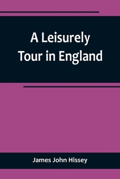 Paperback A Leisurely Tour in England Book