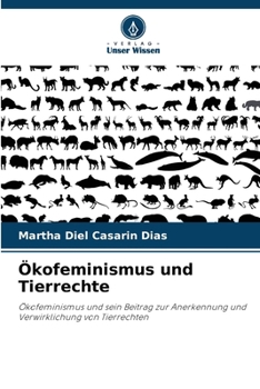 Paperback Ökofeminismus und Tierrechte [German] Book