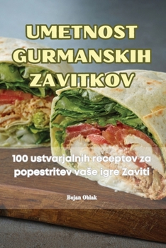 Paperback Umetnost Gurmanskih Zavitkov [Estonian] Book