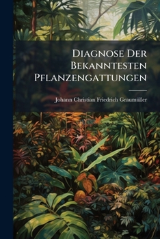 Paperback Diagnose Der Bekanntesten Pflanzengattungen Book