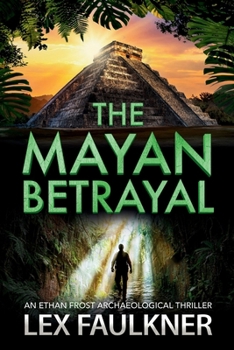 Paperback The Mayan Betrayal Book