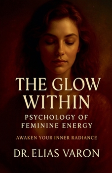 The Glow Within