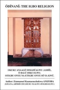 Paperback Odinani: The Igbo Religion Book