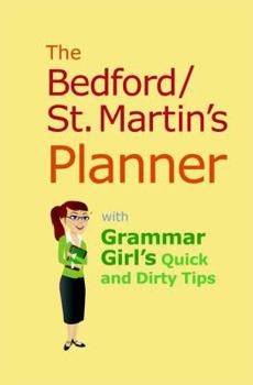 Spiral-bound Bedford/St. Martin's Planner with Grammar Girl's Quick and Dirty Tips Book