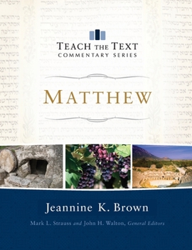 Matthew - Book  of the Teach the Text Commentary