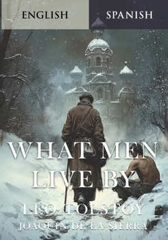 Paperback What Men Live By - Learn Spanish Edition Book