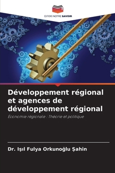 Paperback Développement régional et agences de développement régional [French] Book