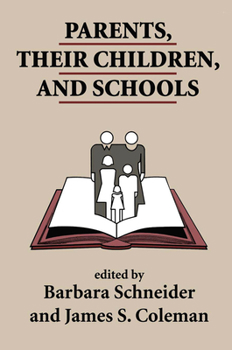 Hardcover Parents, Their Children, and Schools Book