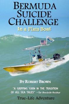 Paperback Bermuda Suicide Challenge: in a Flats Boat Book