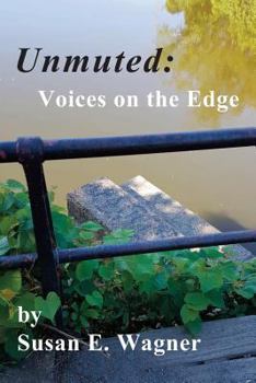 Paperback Unmuted: Voices on the Edge Book