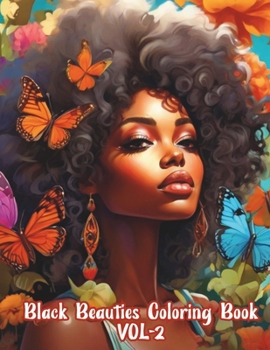 Paperback Black Beauties Coloring Book VOL-2: Coloring pages, Quote and Positive Affirmations Book