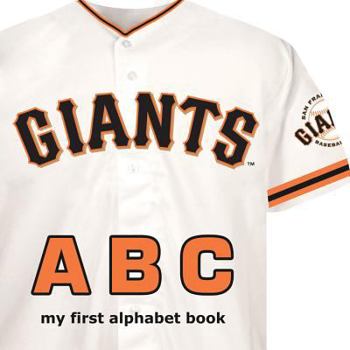 Board book San Francisco Giants ABC Book