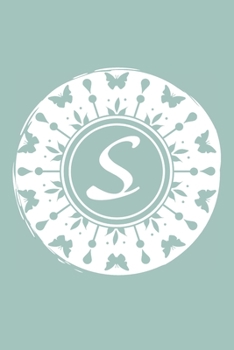 Paperback S: Initial S Monogram Notebook Journal Gift Pale blue Butterfly Circle design Book
