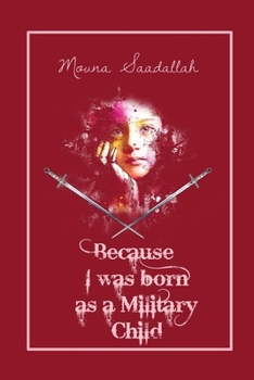 Paperback Because I was born as a Military Child Book
