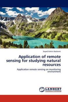 Paperback Application of Remote Sensing for Studying Natural Resources Book