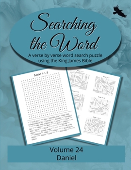 Searching the Word, Volume 24: Daniel