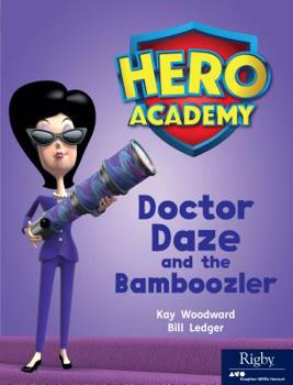 Paperback Doctor Daze and the Bamboozler: Leveled Reader Set 9 Level M Book