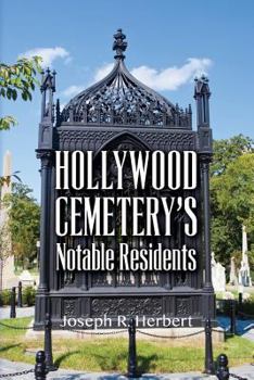 Paperback Hollywood Cemetery's Notable Residents Book