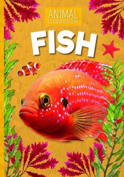 Hardcover Fish (Animal Classification) Book