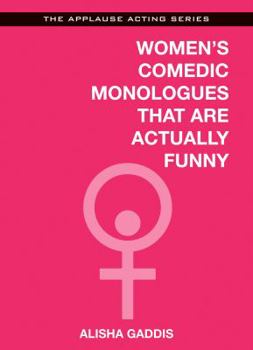 Paperback Women's Comedic Monologues That Are Actually Funny Book