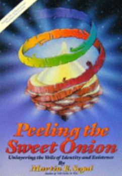 Paperback Peeling the Sweet Onion Book
