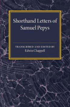 Paperback Shorthand Letters of Samuel Pepys Book