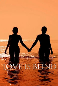 Love is blind , Notebook, Journal, Diary • One Subject • 120 Pages: motivational notebook 6x9 in