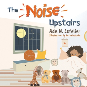 Paperback The Noise Upstairs Book