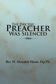 Paperback The Day the Preacher Was Silenced Book