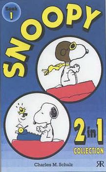 Snoopy 2-in-1 Collection: Bk 1: "The Flying Ace", "The Literary Ace" Bk. 1 (Snoopy 2-in-1 Collection) - Book #1 of the Snoopy 2-in-1 Collection