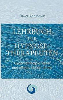 Paperback Lehrbuch Hypnosetherapie: Klinische Hypnose meisterhaft erlernen [German] Book