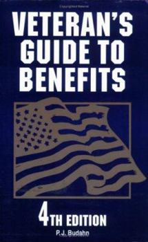 Veteran's Guide to Benefits: 3rd Edition