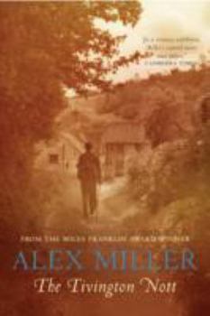 Paperback The Tivington Nott. Alex Miller Book