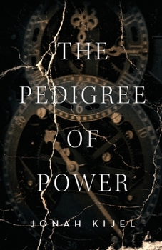 Paperback The Pedigree of Power Book