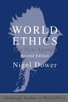 Paperback World Ethics: The New Agenda Book