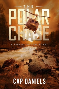 Paperback The Polar Chase: A Chase Fulton Novel Book