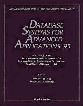 Hardcover Database Systems for Advanced Applications '95 - Proceedings of the Fourth International Conference Book