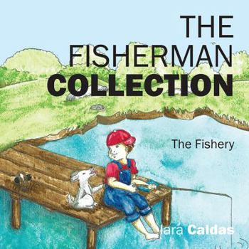 Paperback The Fisherman Collection: The Fishery Book