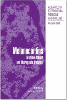 Hardcover Melanocortins: Multiple Actions and Therapeutic Potential Book