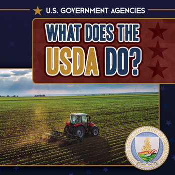 What Does the USDA Do?