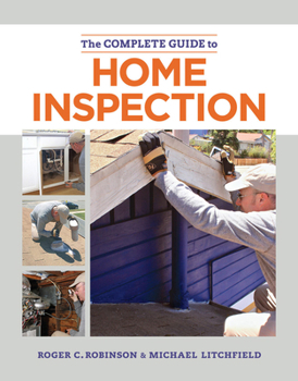 Paperback The Complete Guide to Home Inspection Book