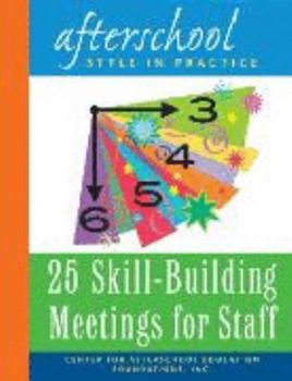 Unknown Binding 25 skill-building meetings for staff Book