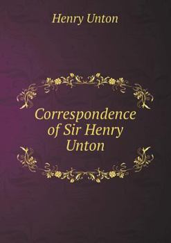 Paperback Correspondence of Sir Henry Unton Book